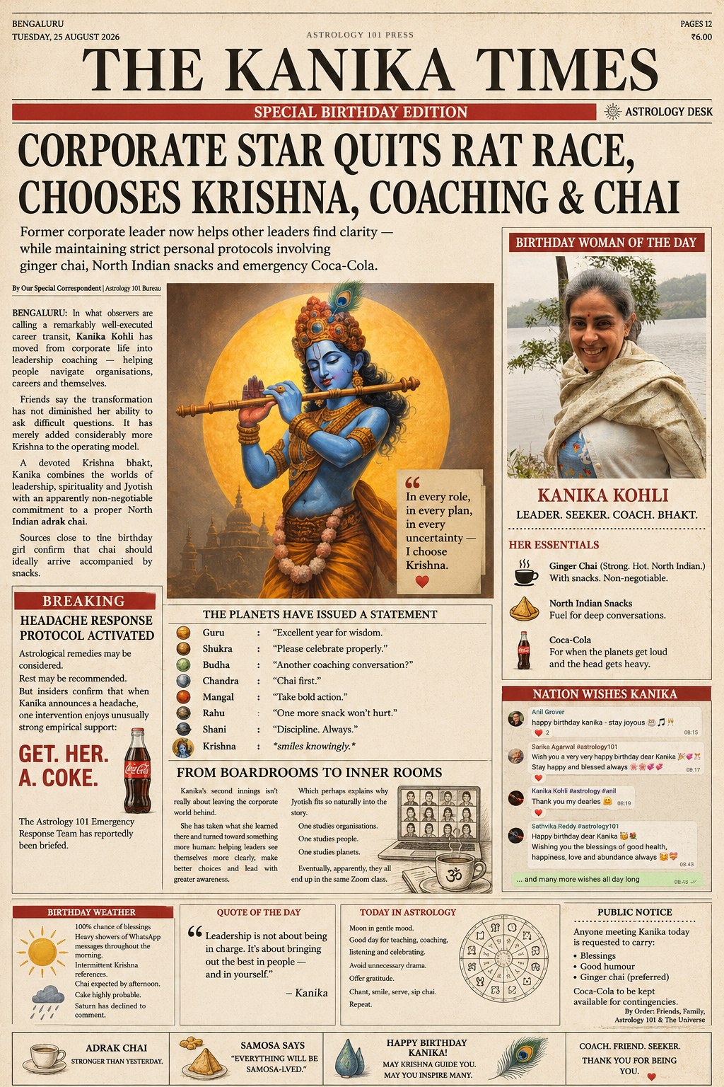 A mock newspaper front page, The Kanika Times, special birthday edition: the headline reads Corporate star quits rat race, chooses Krishna, coaching and chai, beside a portrait of Kanika Kohli and panels listing her essentials — ginger chai, North Indian snacks and an emergency Coca-Cola.